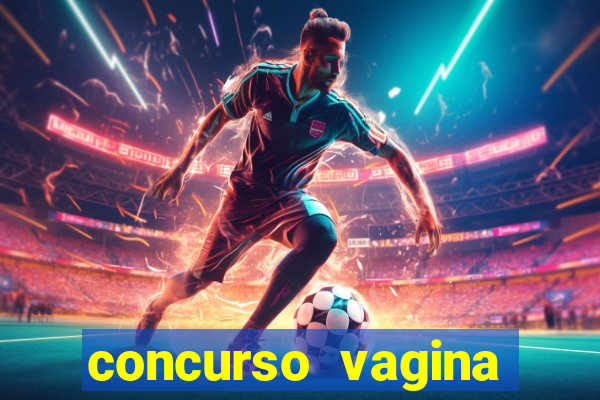 concurso vagina mais linda